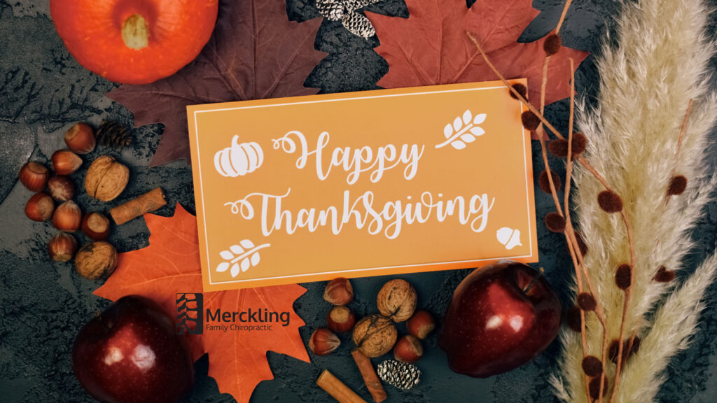 Happy Thanksgiving from Merckling Family Chiropractic